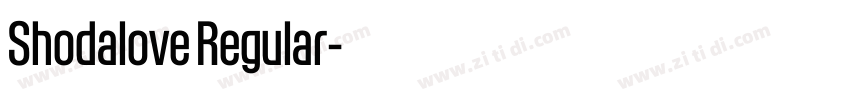 Shodalove Regular字体转换 Shodalove Regular字体转换
